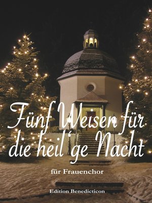 cover image of Fünf Weisen für die heil'ge Nacht